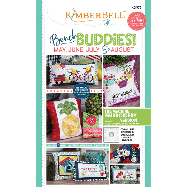 Kimberbell Designs - Bench Buddies, May, June, July, August, Machine Embroidery 