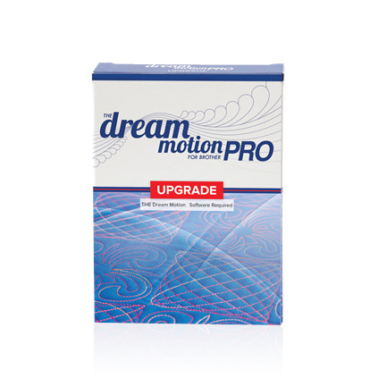 Brother THE Dream Motion Pro Upgrade